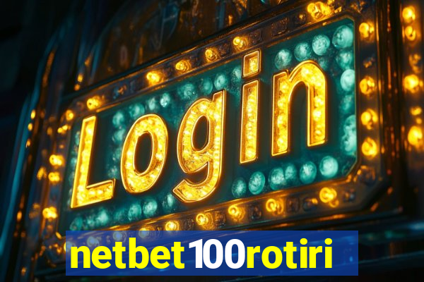 netbet100rotiri