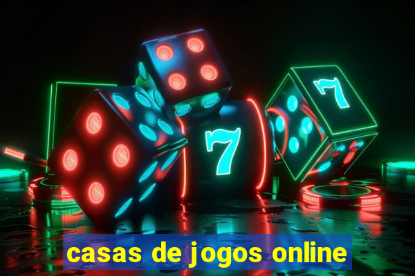 casas de jogos online