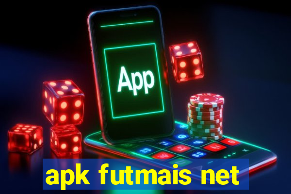 apk futmais net