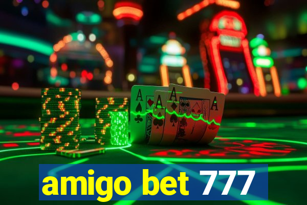 amigo bet 777