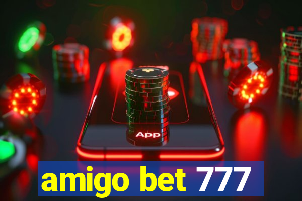 amigo bet 777