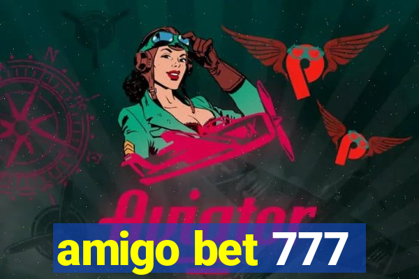 amigo bet 777