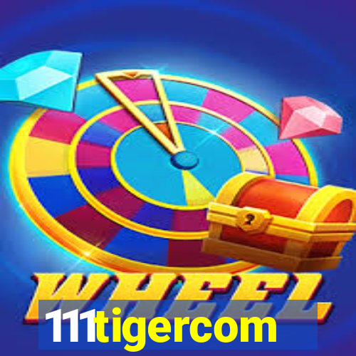 111tigercom