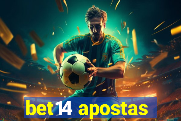 bet14 apostas