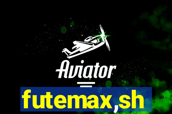 futemax,sh