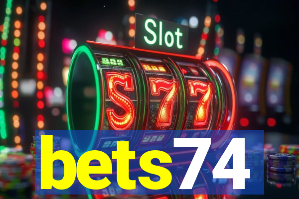 bets74