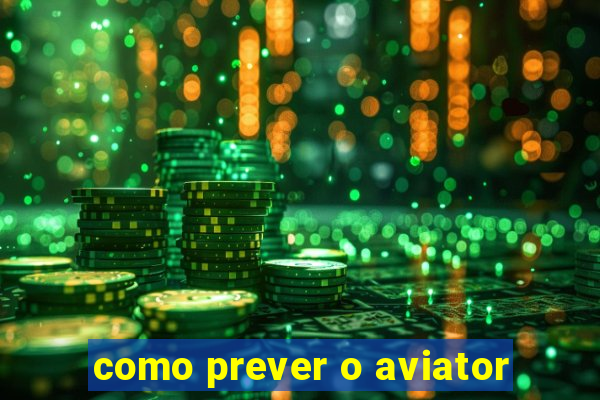 como prever o aviator