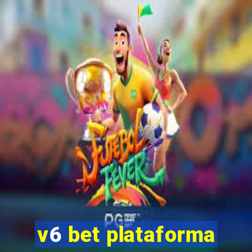 v6 bet plataforma