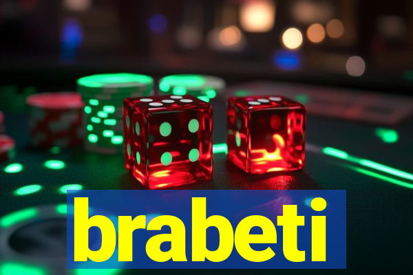 brabeti