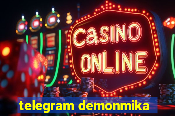 telegram demonmika