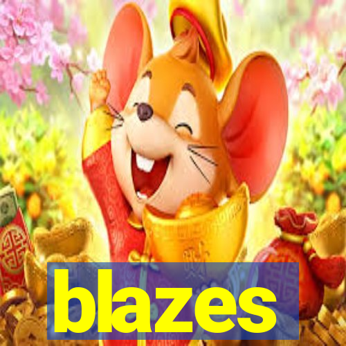 blazes