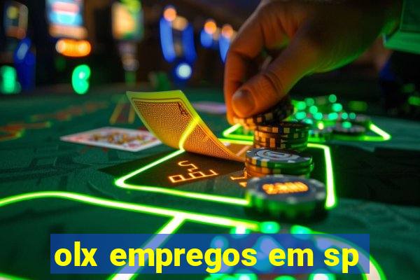 olx empregos em sp