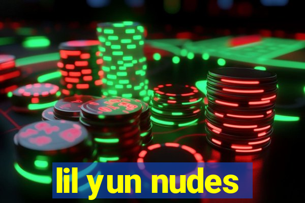 lil yun nudes