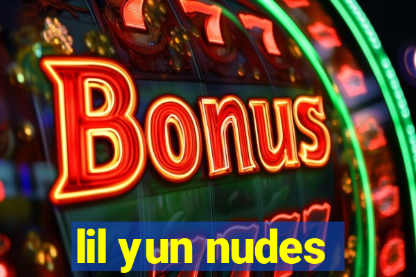 lil yun nudes