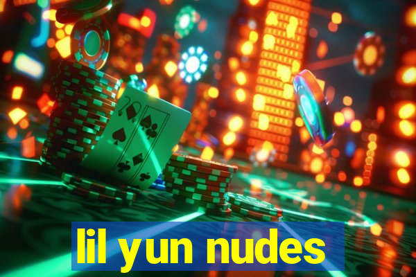 lil yun nudes