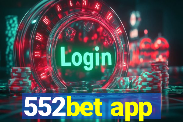 552bet app