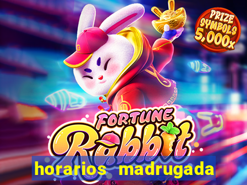 horarios madrugada fortune tiger