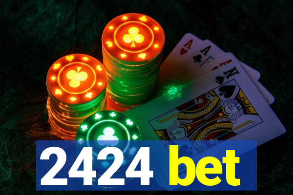 2424 bet