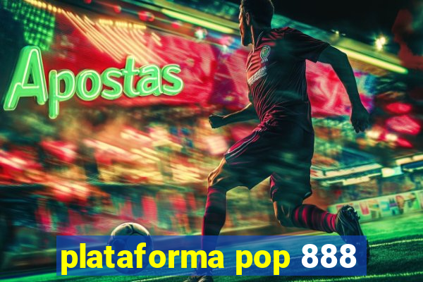 plataforma pop 888