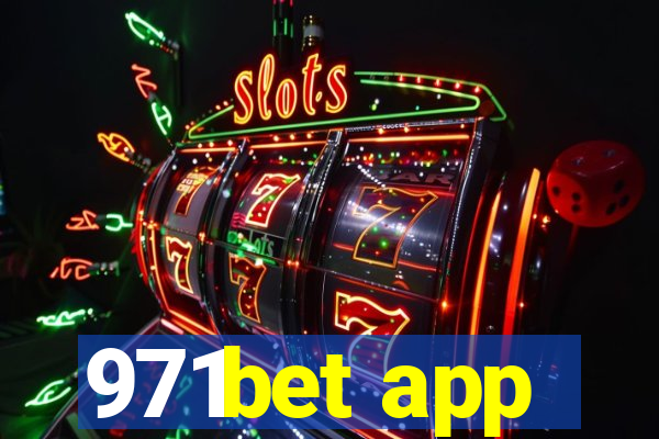 971bet app