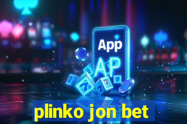 plinko jon bet