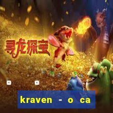 kraven - o ca ador filme completo dublado topflix