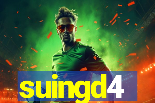 suingd4