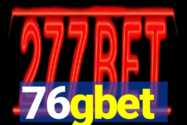 76gbet