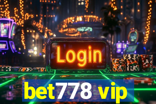 bet778 vip