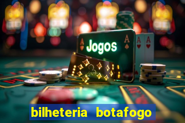 bilheteria botafogo general severiano