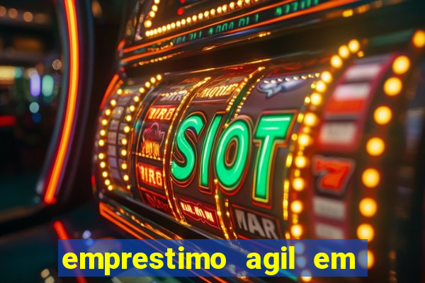 emprestimo agil em analise para pagamento