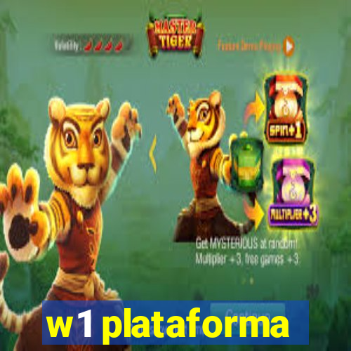 w1 plataforma