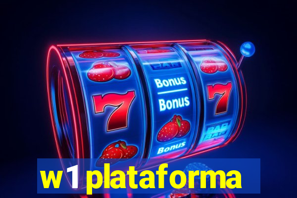 w1 plataforma