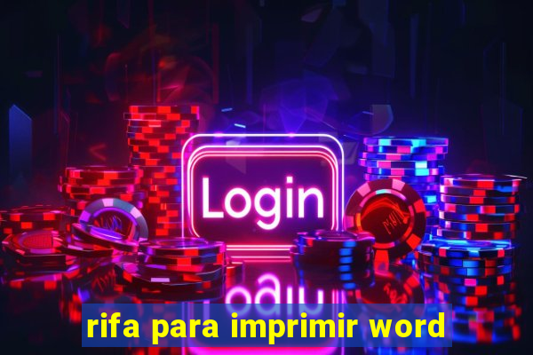 rifa para imprimir word