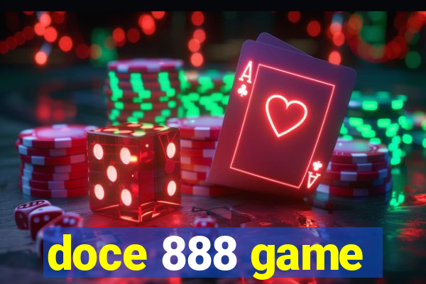 doce 888 game