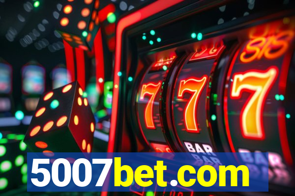 5007bet.com