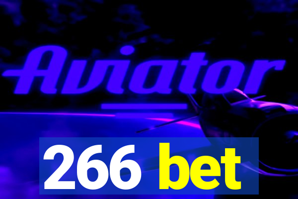 266 bet