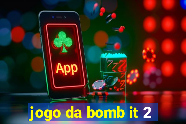 jogo da bomb it 2