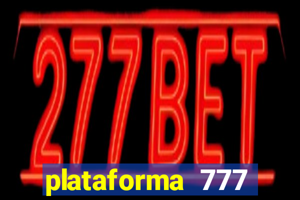 plataforma 777 slots paga mesmo