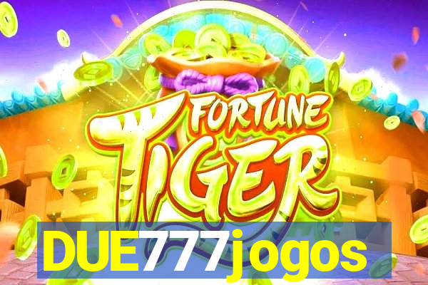 DUE777jogos