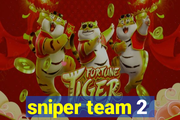 sniper team 2