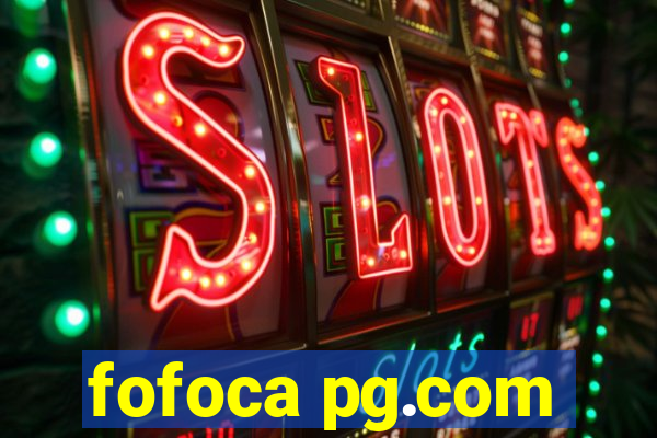 fofoca pg.com