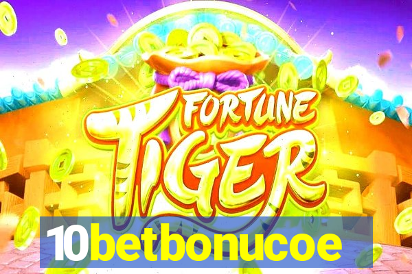 10betbonucoe