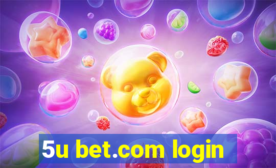 5u bet.com login