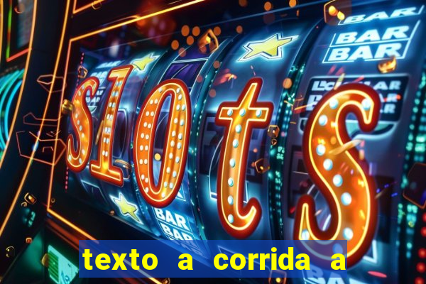 texto a corrida a lagarta lili