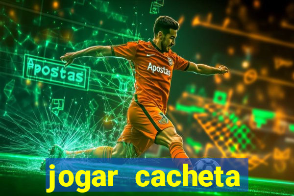 jogar cacheta online valendo dinheiro