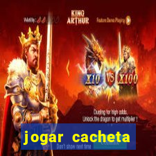 jogar cacheta online valendo dinheiro