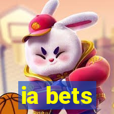 ia bets