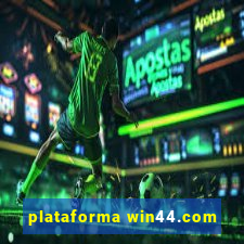 plataforma win44.com