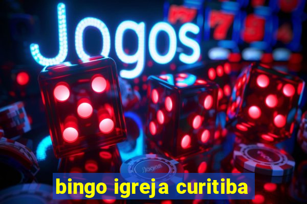 bingo igreja curitiba